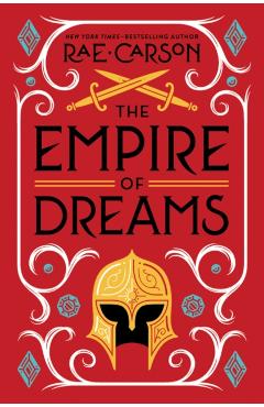 The Empire of Dreams - Rae Carson