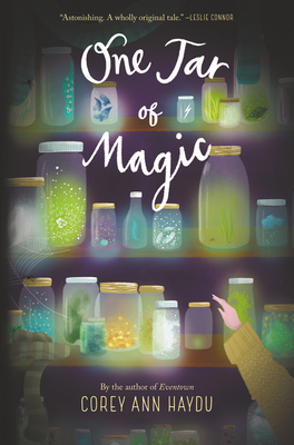 One Jar of Magic - Corey Ann Haydu