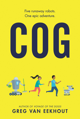 Cog - Greg Van Eekhout