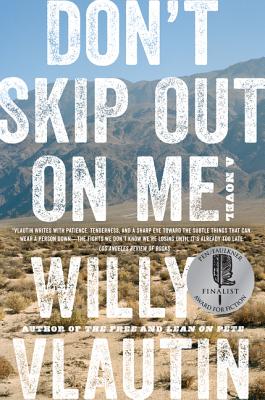 Don't Skip Out on Me - Willy Vlautin