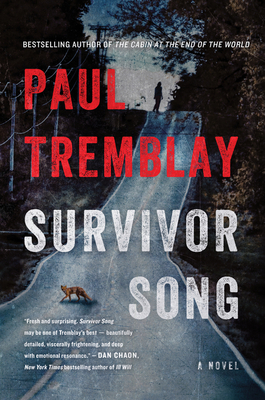 Survivor Song - Paul Tremblay