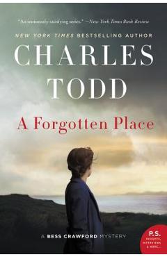 Poza produsului A Forgotten Place: A Bess Crawford Mystery - Charles Todd