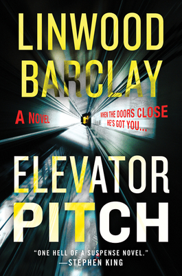 Elevator Pitch - Linwood Barclay