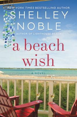 A Beach Wish - Shelley Noble