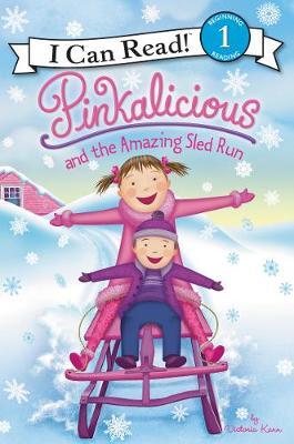 Pinkalicious and the Amazing Sled Run - Victoria Kann