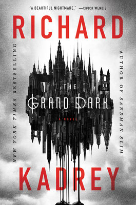 Coperta cărții 'The Grand Dark - Richard Kadrey'