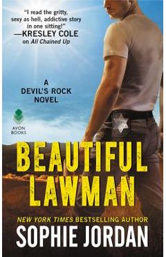 Coperta cărții 'Beautiful Lawman: A Devil's Rock Novel - Sophie Jordan'