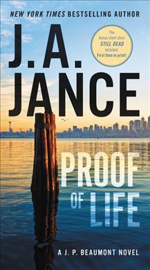 Proof of Life: A J. P. Beaumont Novel - J. A. Jance