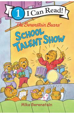 Coperta cărții 'The Berenstain Bears' School Talent Show - Mike Berenstain'