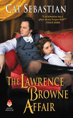 The Lawrence Browne Affair - Cat Sebastian