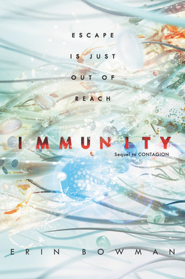 Immunity - Erin Bowman