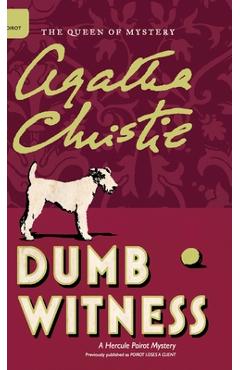 Coperta cărții 'Dumb Witness - Agatha Christie'