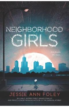 Coperta cărții 'Neighborhood Girls - Jessie Ann Foley'