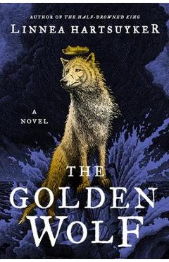 Coperta cărții 'The Golden Wolf - Linnea Hartsuyker'