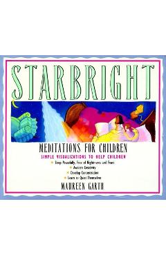 Poza produsului Starbright--Meditations for Children - Maureen Garth