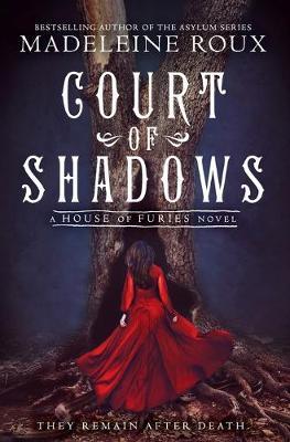 Court of Shadows - Madeleine Roux