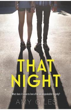 Coperta cărții 'That Night - Amy Giles'