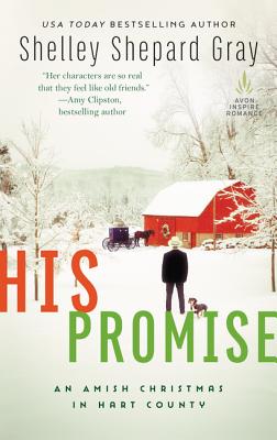His Promise: An Amish Christmas in Hart County - Shelley Shepard Gray