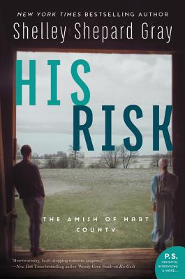 His Risk: The Amish of Hart County - Shelley Shepard Gray