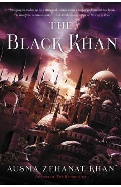 Coperta cărții 'The Black Khan: Book Two of the Khorasan Archives - Ausma Zehanat Khan'