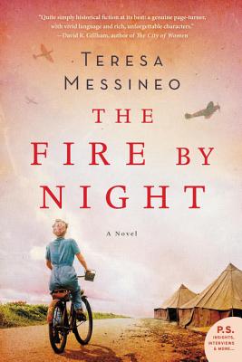 The Fire by Night - Teresa Messineo