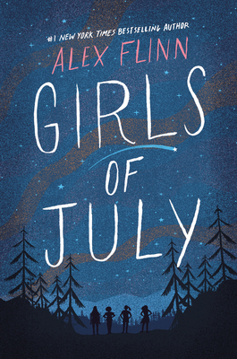 Coperta cărții 'Girls of July - Alex Flinn'
