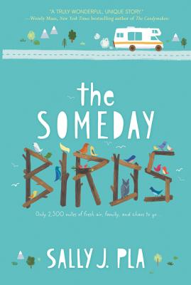 The Someday Birds - Sally J. Pla