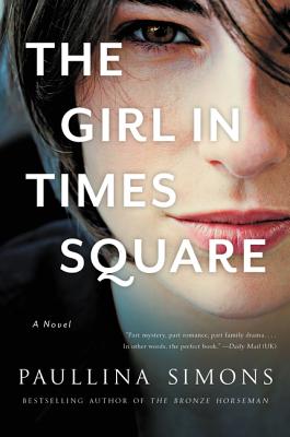The Girl in Times Square - Paullina Simons