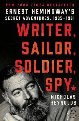 Writer, Sailor, Soldier, Spy - Nicholas Reynolds
