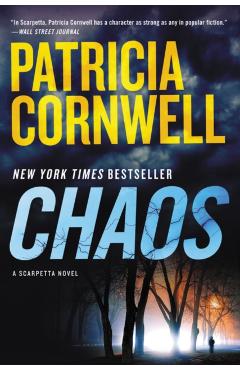 Coperta cărții 'Chaos: A Scarpetta Novel - Patricia Cornwell'