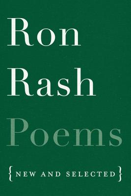 Poems: New and Selected - Ron Rash