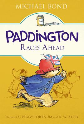 Paddington Races Ahead - Michael Bond