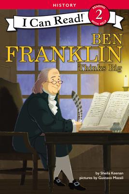 Ben Franklin Thinks Big - Sheila Keenan