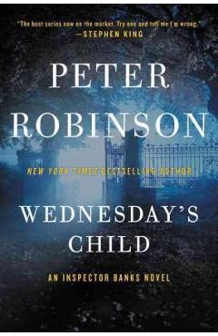 Poza produsului Wednesday's Child: An Inspector Banks Novel - Peter Robinson