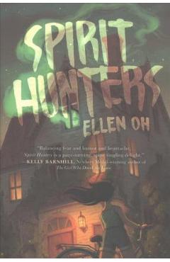 Coperta cărții 'Spirit Hunters - Ellen Oh'