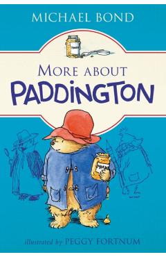 More about Paddington - Michael Bond