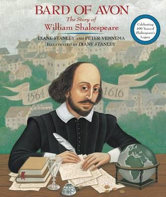 Bard of Avon: The Story of William Shakespeare - Diane Stanley