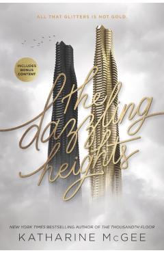 The Dazzling Heights - Katharine Mcgee