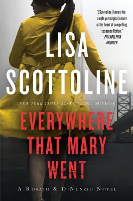 Everywhere That Mary Went - Lisa Scottoline