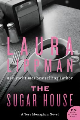 The Sugar House: A Tess Monaghan Novel - Laura Lippman