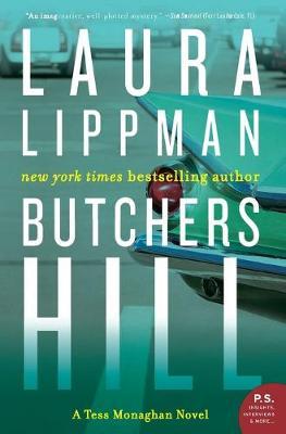 Butchers Hill: A Tess Monaghan Novel - Laura Lippman