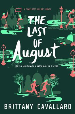 The Last of August - Brittany Cavallaro