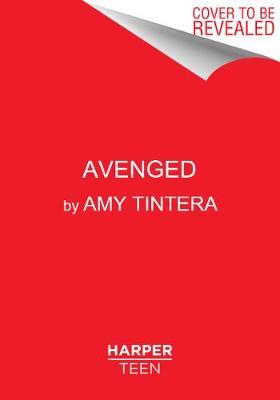 Avenged - Amy Tintera