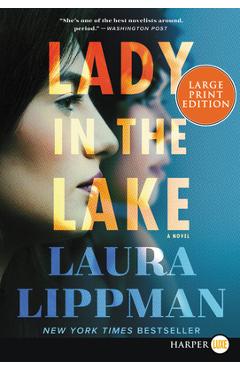 Coperta cărții 'Lady in the Lake - Laura Lippman'