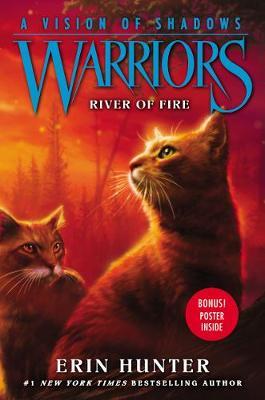 Warriors: A Vision of Shadows: River of Fire - Erin Hunter