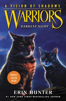 Warriors: A Vision of Shadows: Darkest Night - Erin Hunter