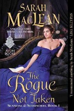 The Rogue Not Taken - Sarah Maclean
