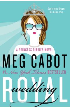 Royal Wedding: A Princess Diaries Novel - Meg Cabot