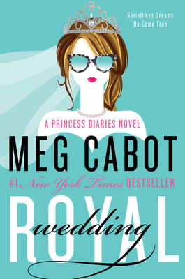 Royal Wedding: A Princess Diaries Novel - Meg Cabot