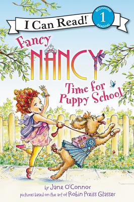 Fancy Nancy: Time for Puppy School - Jane O'connor